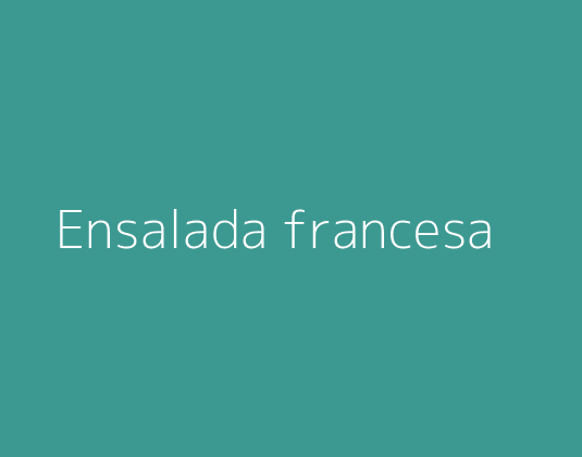 Ensalada francesa
